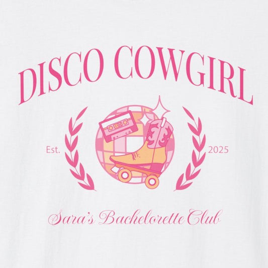 Custom Disco Cowgirl Bachelorette Club Tee